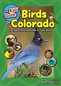 Bertrand.pt - The Kids' Guide To Birds Of Colorado