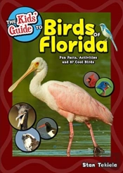 The Kids' Guide To Birds Of Florida