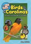 The Kids' Guide To Birds Of The Carolinas