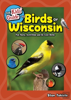 Bertrand.pt - The Kids' Guide To Birds Of Wisconsin