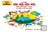 The Kid'S Guide To Camping