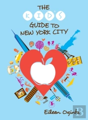The Kid'S Guide To New York City
