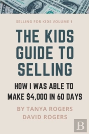 The Kids Guide To Selling