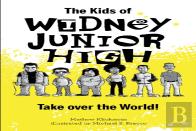 The Kids Of Widney Junior High Take Over The World!