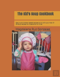 Bertrand.pt - The Kid'S Soup Cookbook