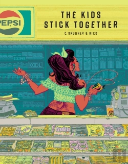 Bertrand.pt - The Kids Stick Together