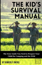 The Kid'S Survival Manual