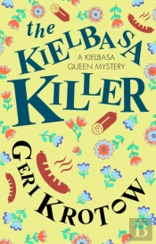 The Kielbasa Killer