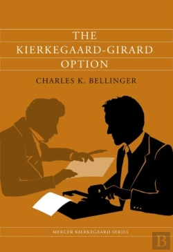 Bertrand.pt - The Kierkegaard-Girard Option