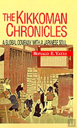 Bertrand.pt - The Kikkoman Chronicles: A Global Compan
