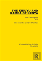 The Kikuyu And Kamba Of Kenya