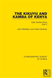 The Kikuyu And Kamba Of Kenya