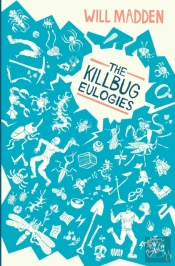 The Killbug Eulogies
