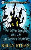 The Killer Knight And The Murderous Chairleg