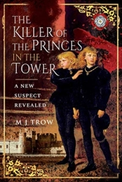 The Killer Of The Princes In The Tower