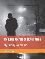 The Killer Secrets Of Skyler Stone