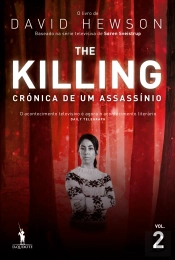 The Killing - Crónica de um Assassínio
