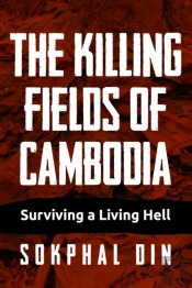 The Killing Fields Of Cambodia