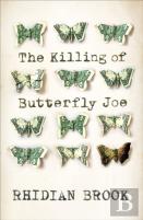 The Killing Of Butterfly Joe