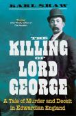 The Killing Of Lord George