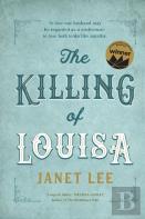 The Killing Of Louisa