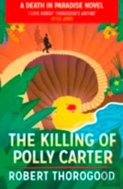 The Killing Of Polly Carter