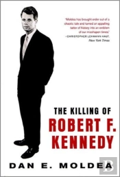 The Killing Of Robert F. Kennedy