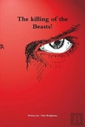 The Killing Of The Beasts