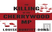 The Killing Of The Cherrywood Mp
