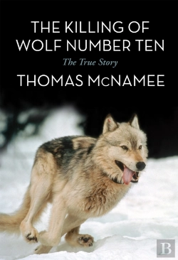 Bertrand.pt - The Killing Of Wolf Number Ten
