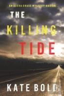 The Killing Tide (An Alexa Chase Suspense Thriller-Book 2)