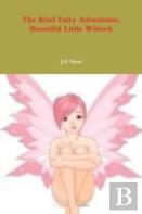 The Kind Fairy Adventures, Beautiful Little Witlock