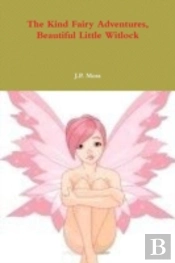 The Kind Fairy Adventures, Beautiful Little Witlock
