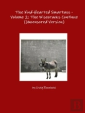 The Kind-Hearted Smartass - Volume 2: Th