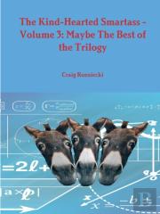 The Kind-Hearted Smartass - Volume 3