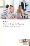 The Kind Of Listener You Are