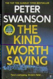 The Kind Worth Saving
