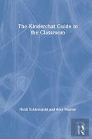 The Kinderchat Guide To The Classroom