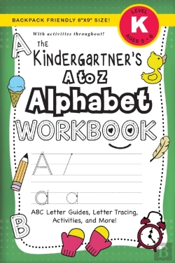 Bertrand.pt - The Kindergartener'S A To Z Alphabet Workbook