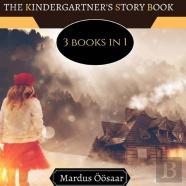 The Kindergartener'S Story Book