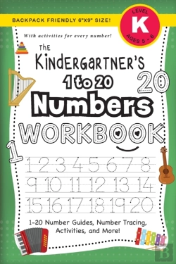 Bertrand.pt - The Kindergartner'S 1 To 20 Numbers Workbook