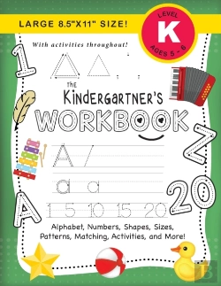Bertrand.pt - The Kindergartner'S Workbook:  Ages 5-6