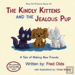 Bertrand.pt - The Kindly Kittens And The Jealous Pup:
