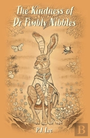 The Kindness Of Dr Fimbly Nibbles