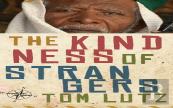 The Kindness Of Strangers