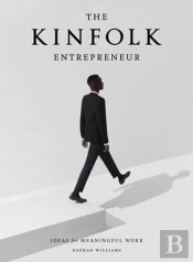 The Kinfolk Entrepreneur