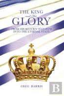 The King And His Glory