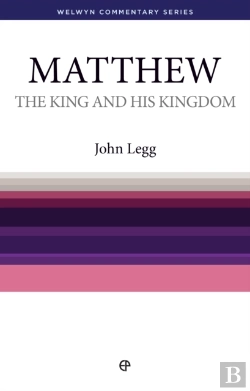 Bertrand.pt - The King And His Kingdom - Matthew : Matthew Simply Explained