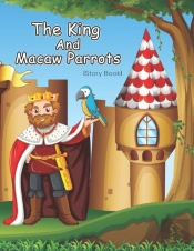 The King And Macaw Parrots
