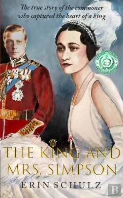 Bertrand.pt - The King And Mrs. Simpson: The True Stor